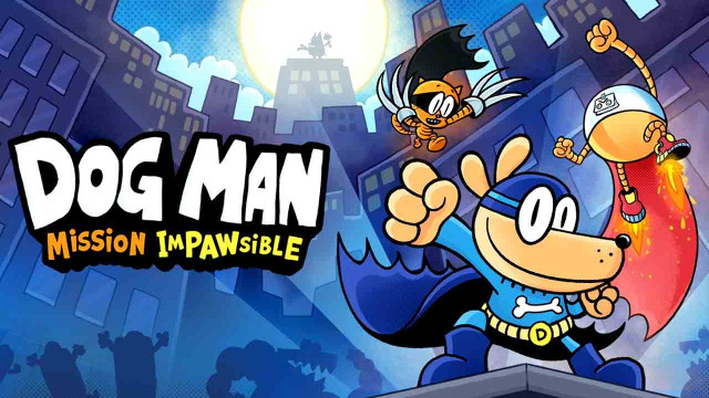 Dog Man: Mission Impawsible Free Download