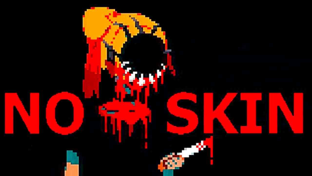 NO-SKIN Free Download (Build 17424009)