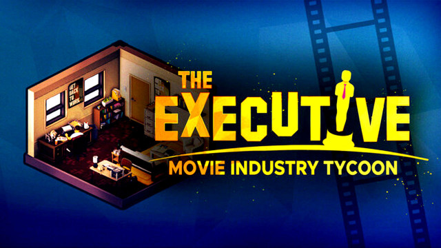 The Executive – Movie Industry Tycoon Free Download